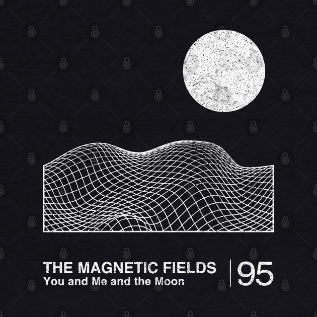 The Magnetic Fields / Minimalist Graphic Fan Artwork Design by saudade